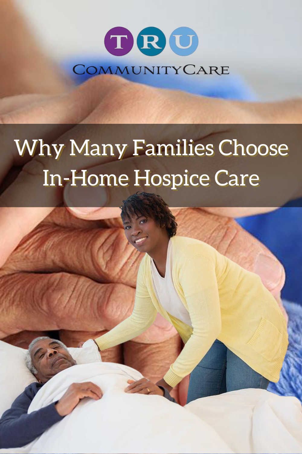 Why Many Families Choose In-Home Hospice Care