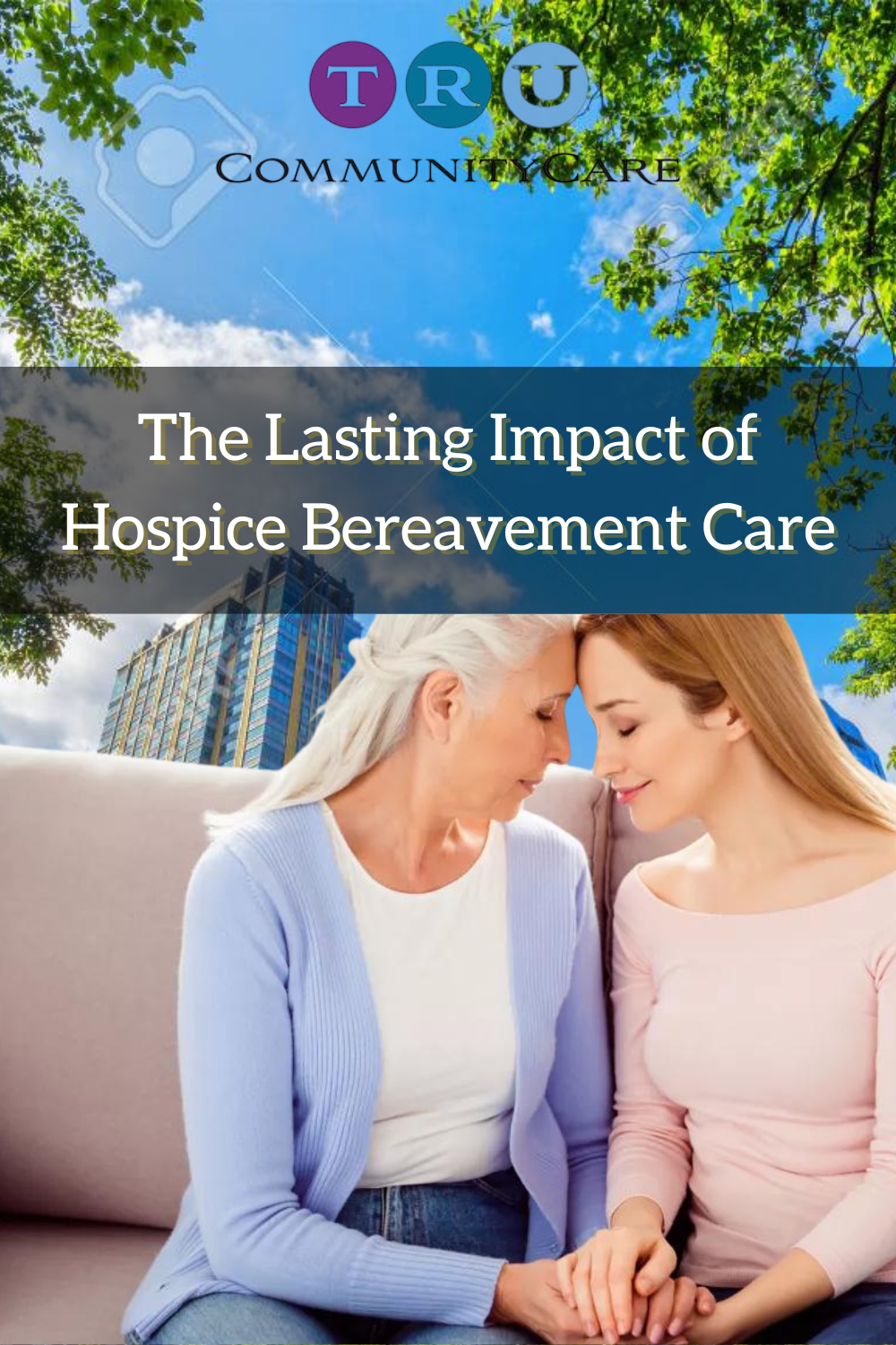 The Lasting Impact of Hospice Bereavement Care