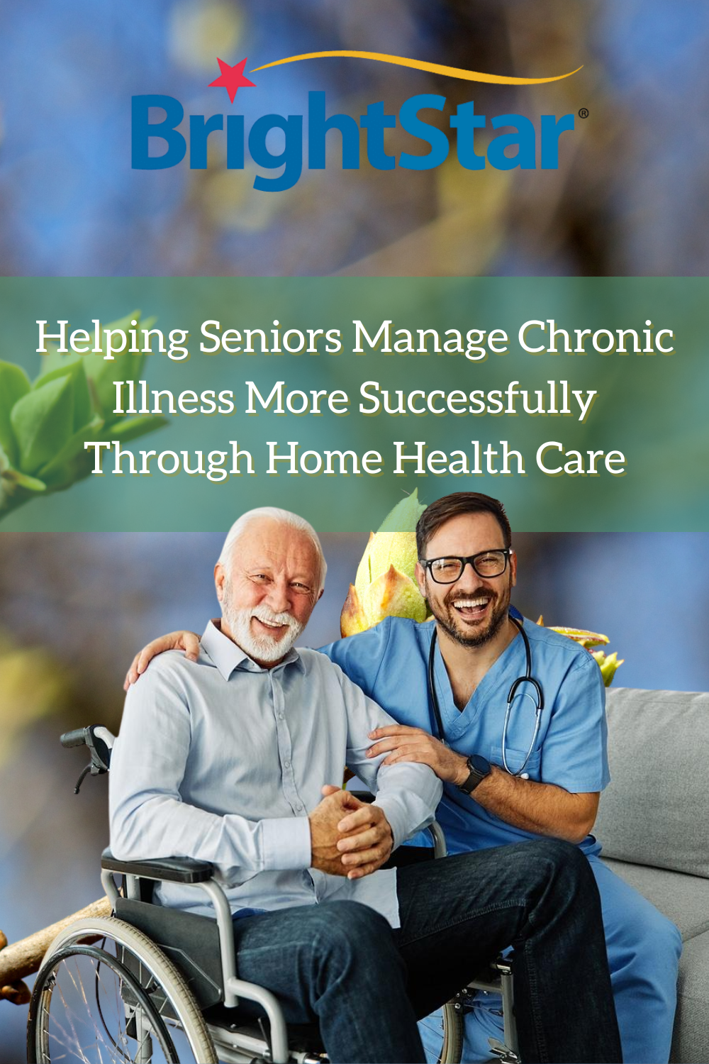 Helping Seniors Manage Chronic Illness More Successfully Through Home