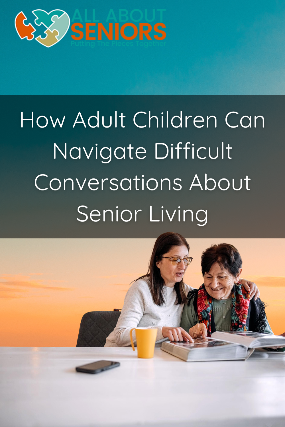 How Adult Children Can Navigate Difficult Conversations About Senior L