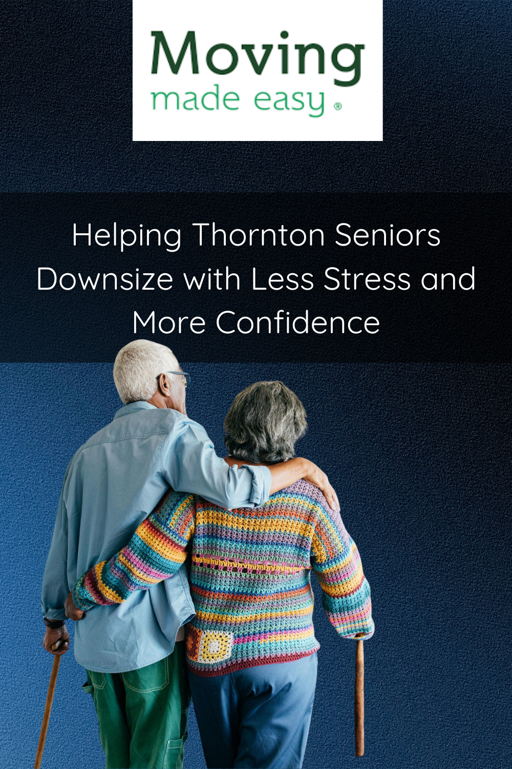 Helping Thornton Seniors Downsize with Less Stress and More Confidence
