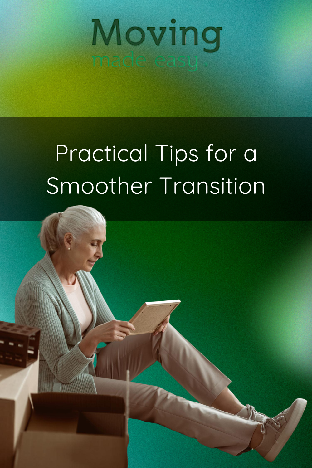 Practical Tips for a Smoother Transition