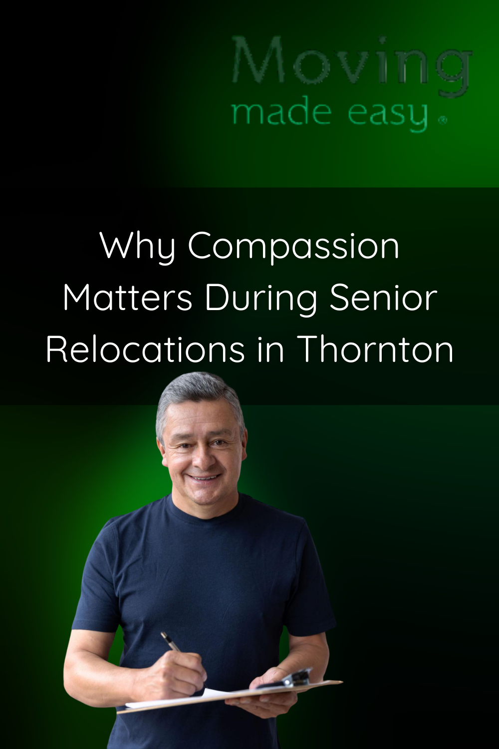 Why Compassion Matters During Senior Relocations in Thornton