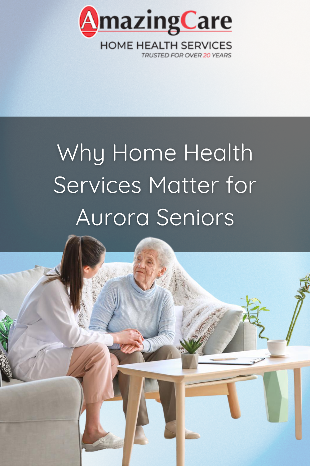 Why Home Health Services Matter for Aurora Seniors