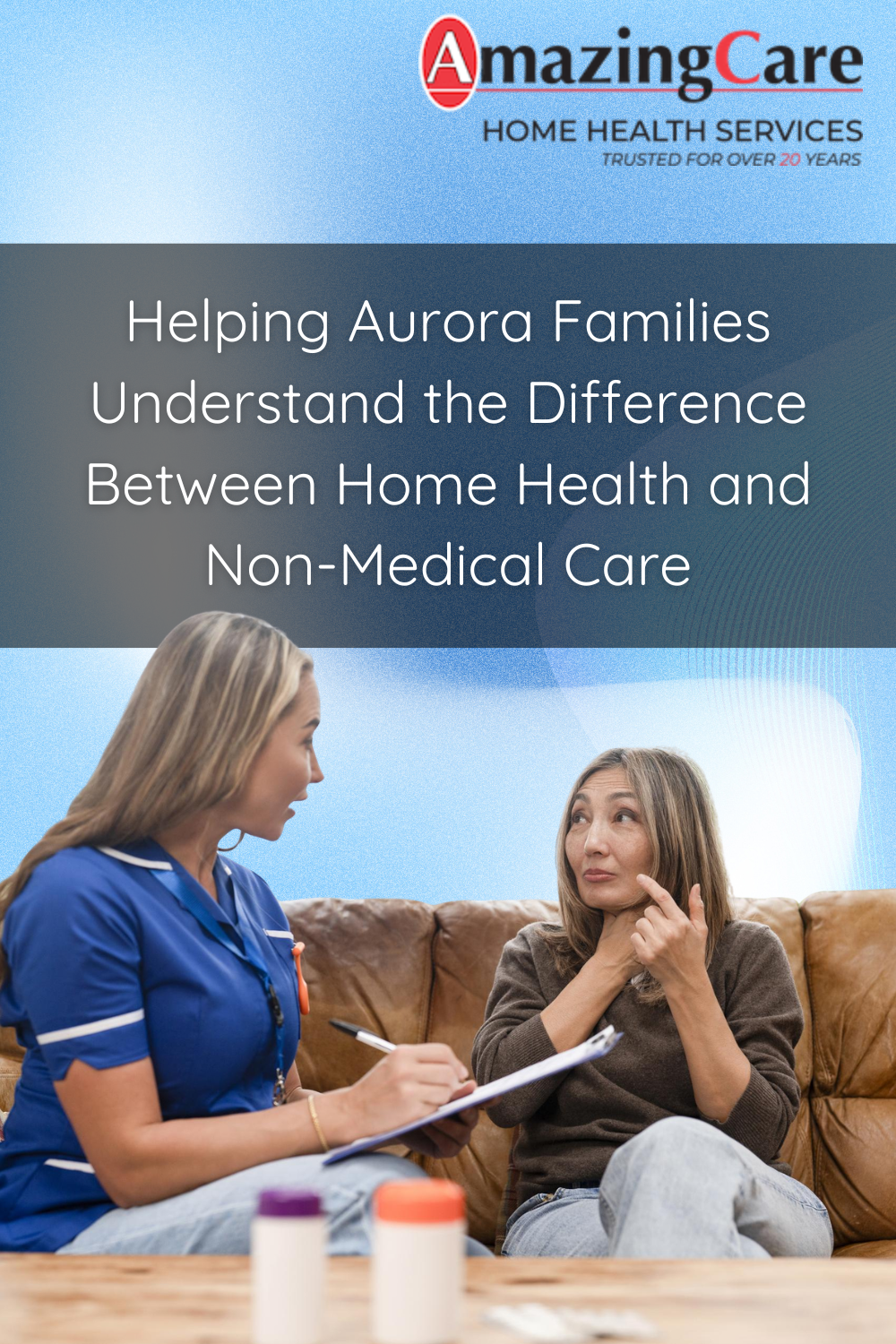Helping Aurora Families Understand the Difference Between Home Health