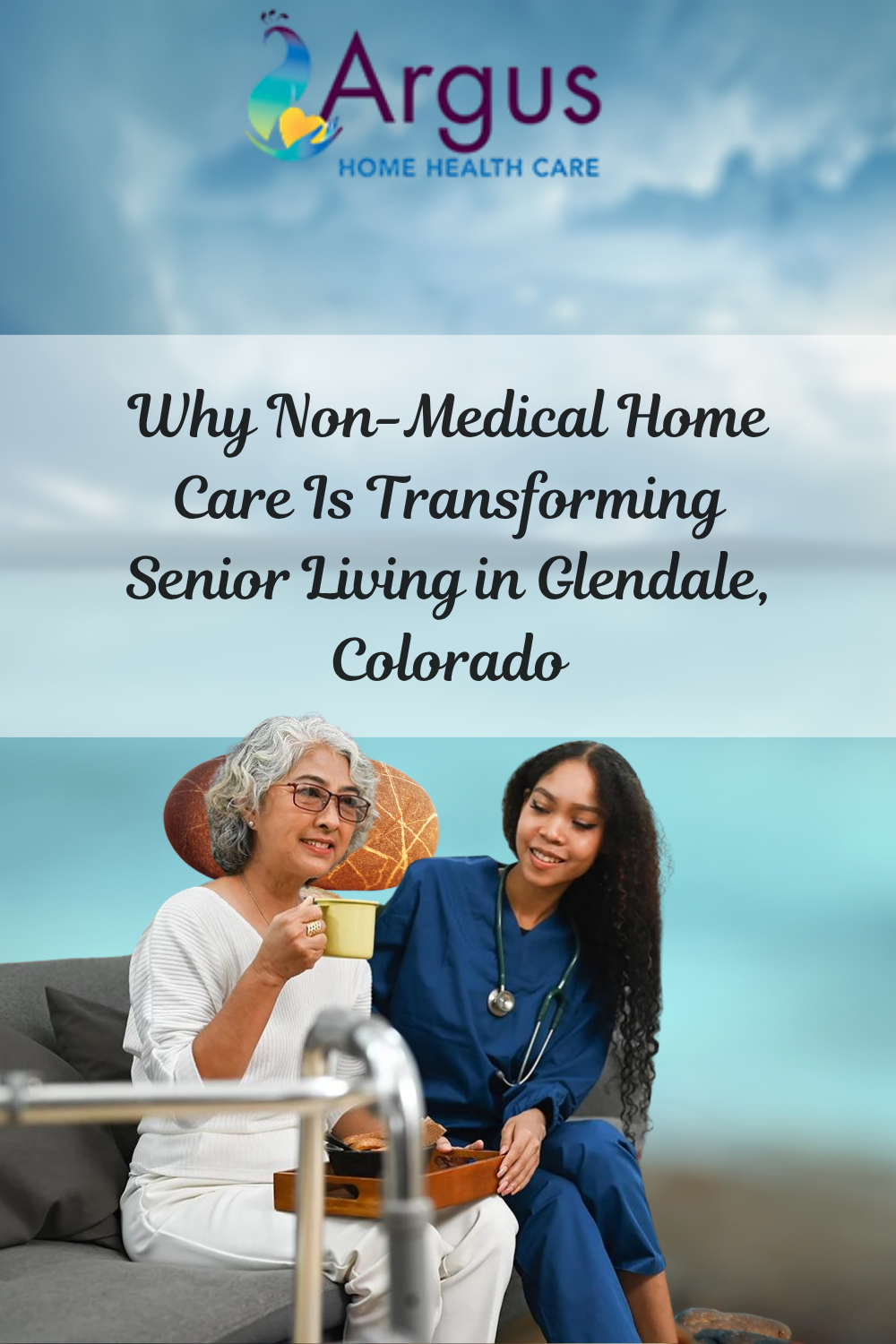 Why Non-Medical Home Care Is Transforming Senior Living in Glendale, C