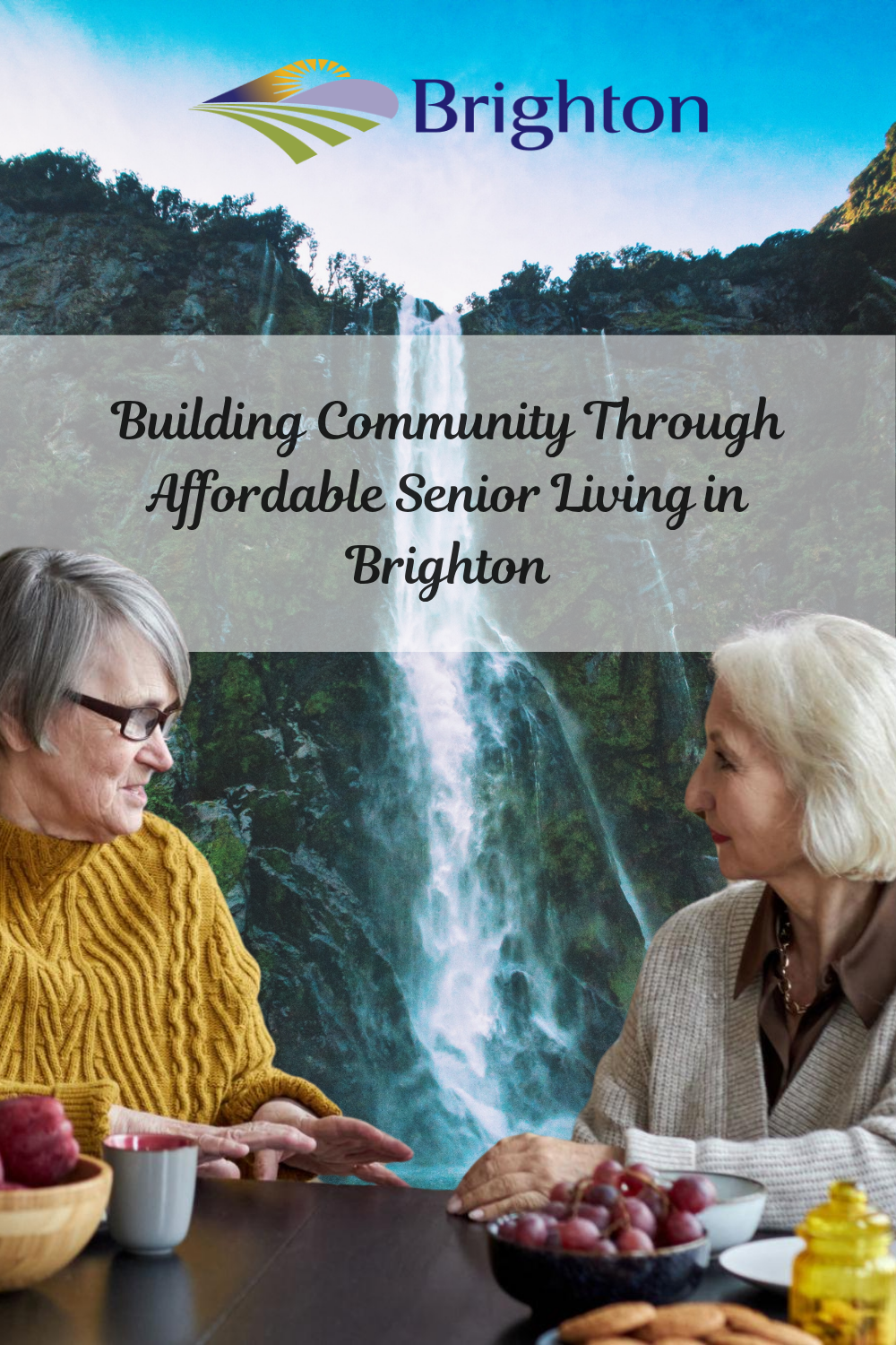 Building Community Through Affordable Senior Living in Brighton