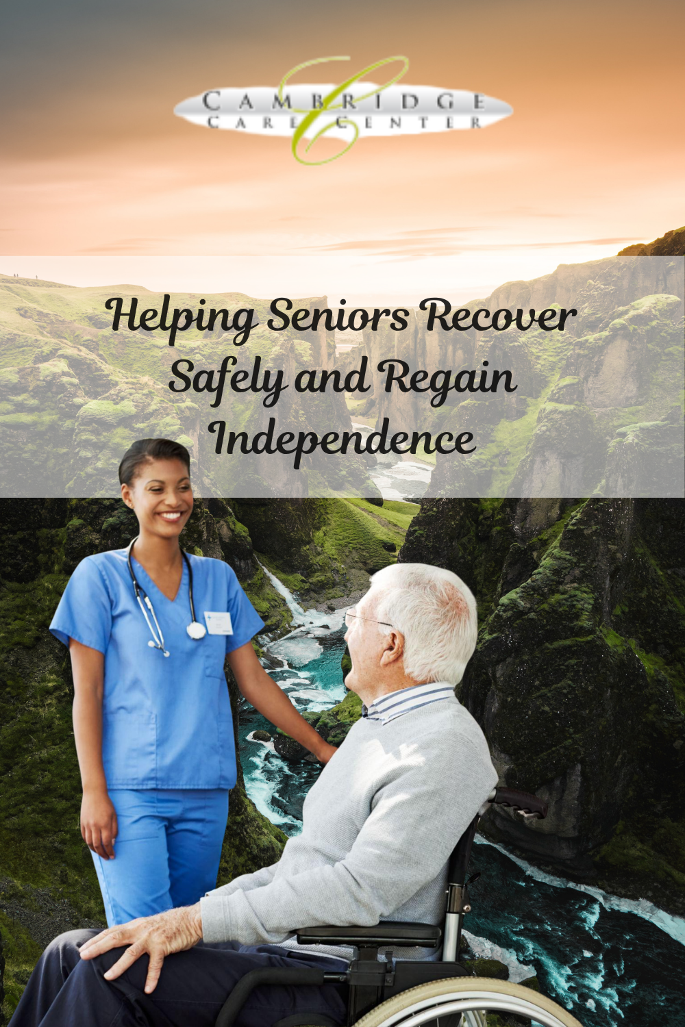 Helping Seniors Recover Safely and Regain Independence
