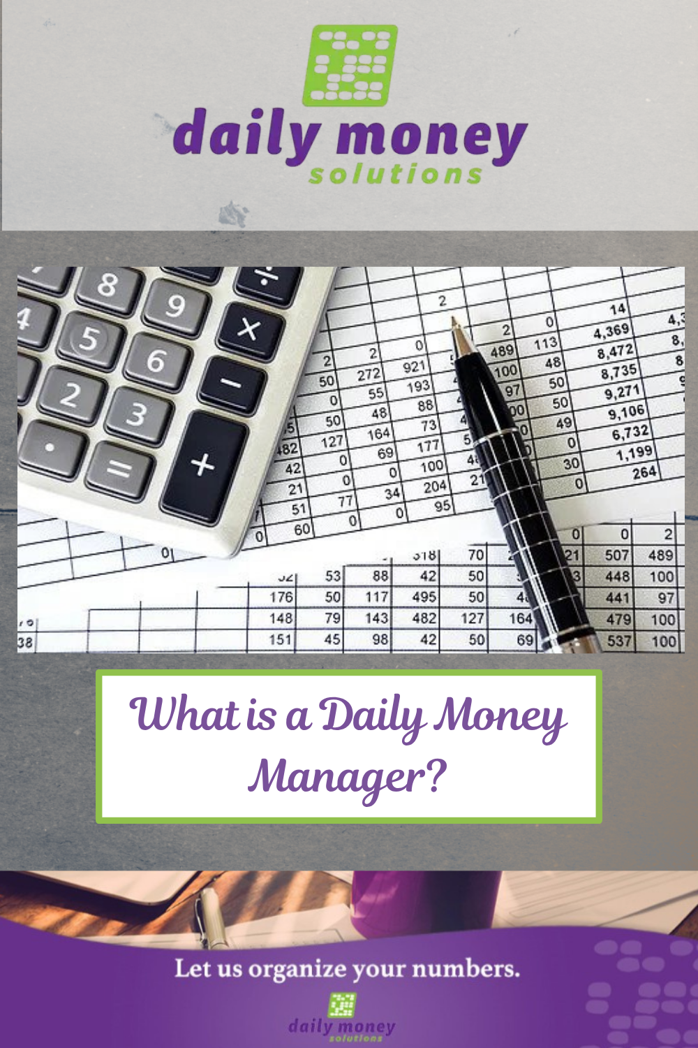 What is a Daily Money Manager?