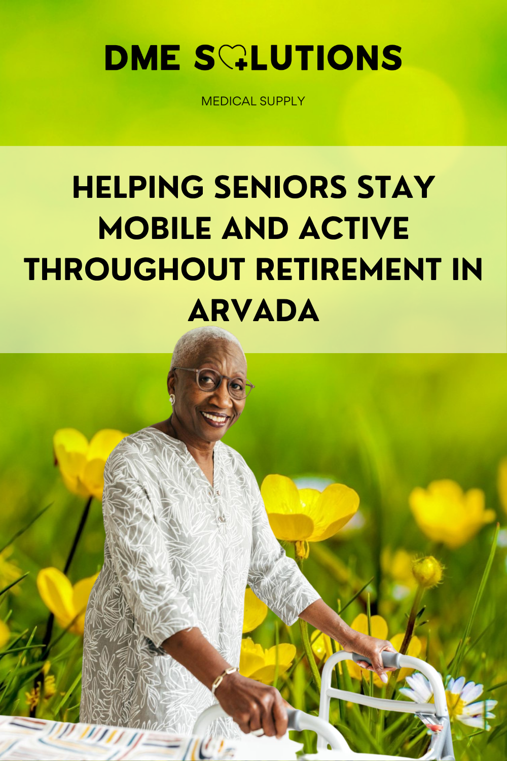 Helping Seniors Stay Mobile and Active Throughout Retirement in Arvada
