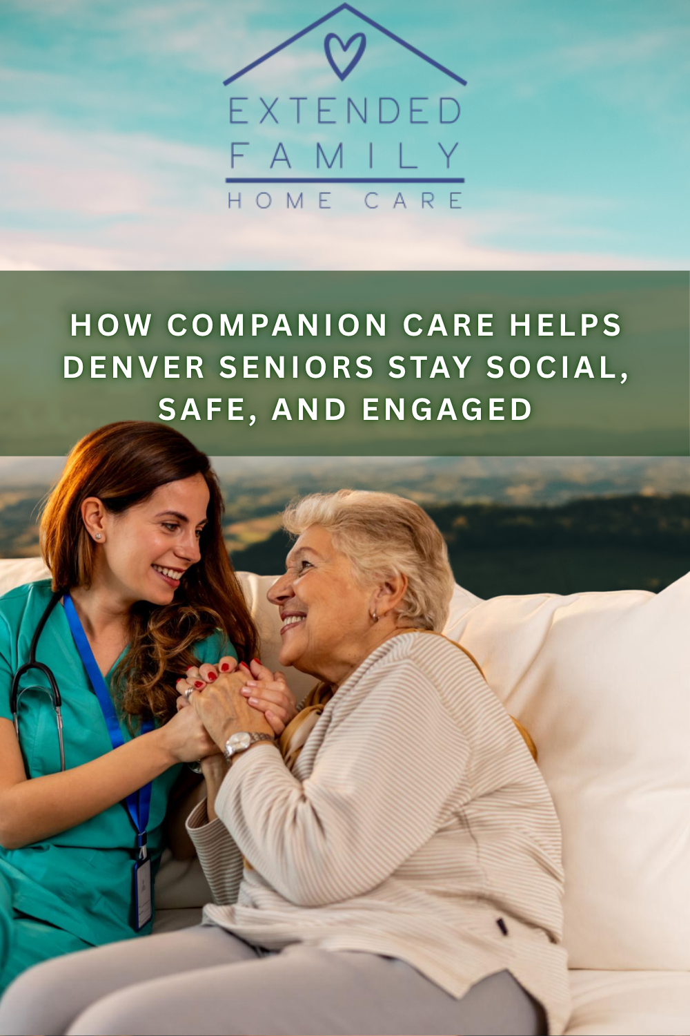 How Companion Care Helps Denver Seniors Stay Social, Safe, and Engaged