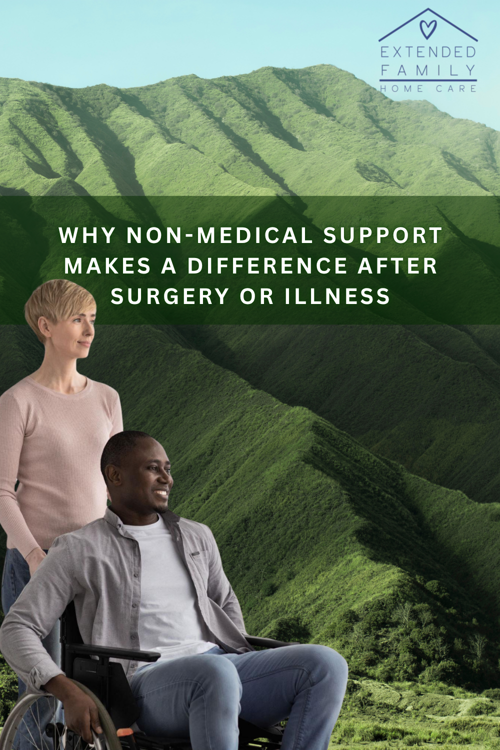 Why Non-Medical Support Makes a Difference After Surgery or Illness