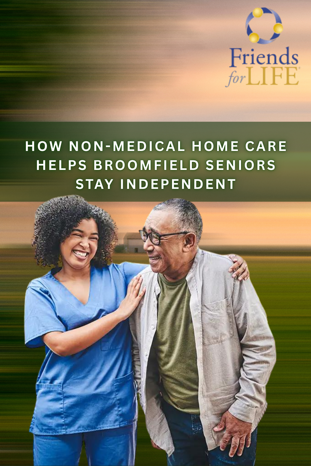 How Non-Medical Home Care Helps Broomfield Seniors Stay Independent