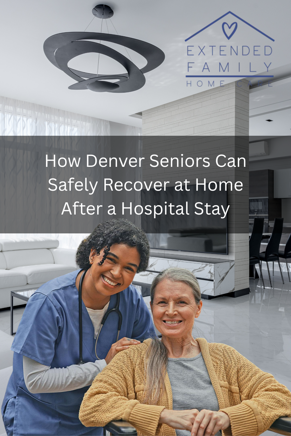 How Denver Seniors Can Safely Recover at Home After a Hospital Stay