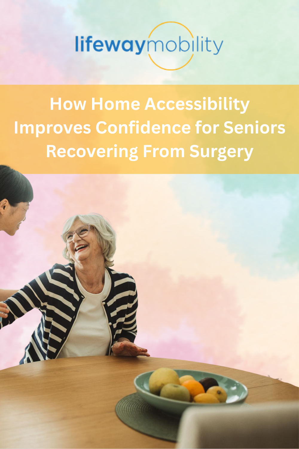 How Home Accessibility Improves Confidence for Seniors Recovering From