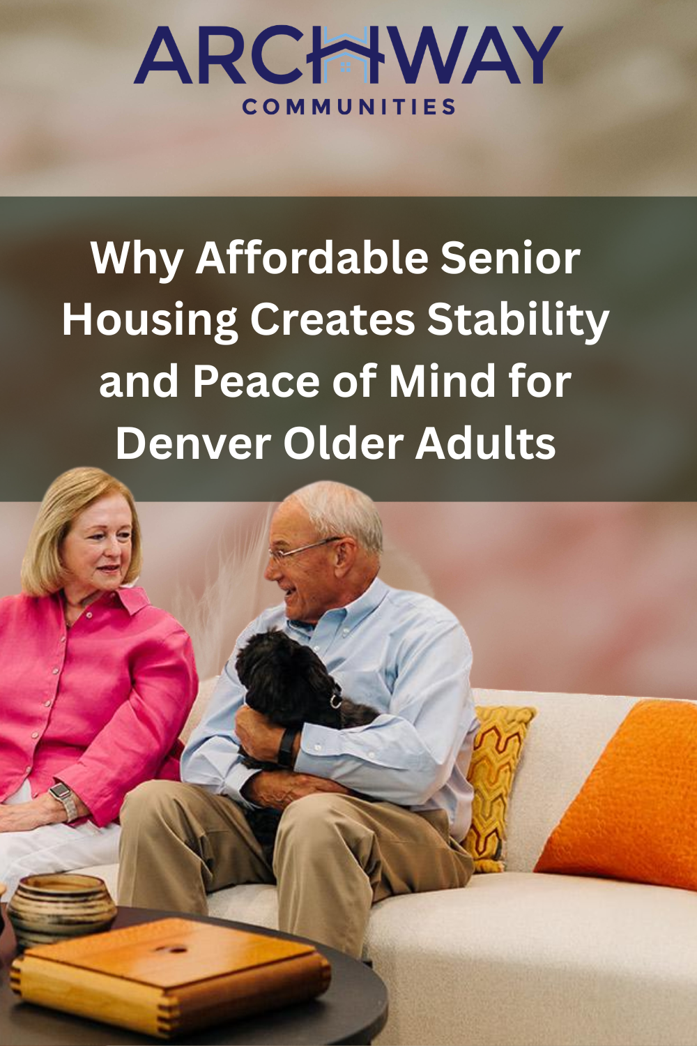 Why Affordable Senior Housing Creates Stability and Peace of Mind for