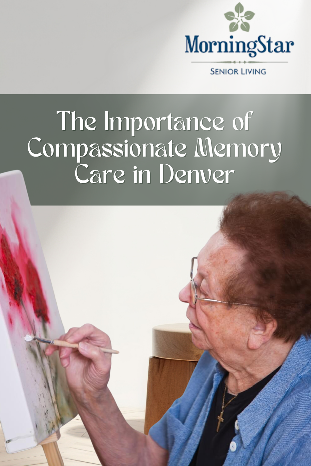 The Importance of Compassionate Memory Care in Denver