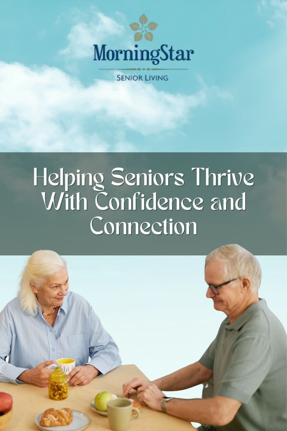 Helping Seniors Thrive With Confidence and Connection