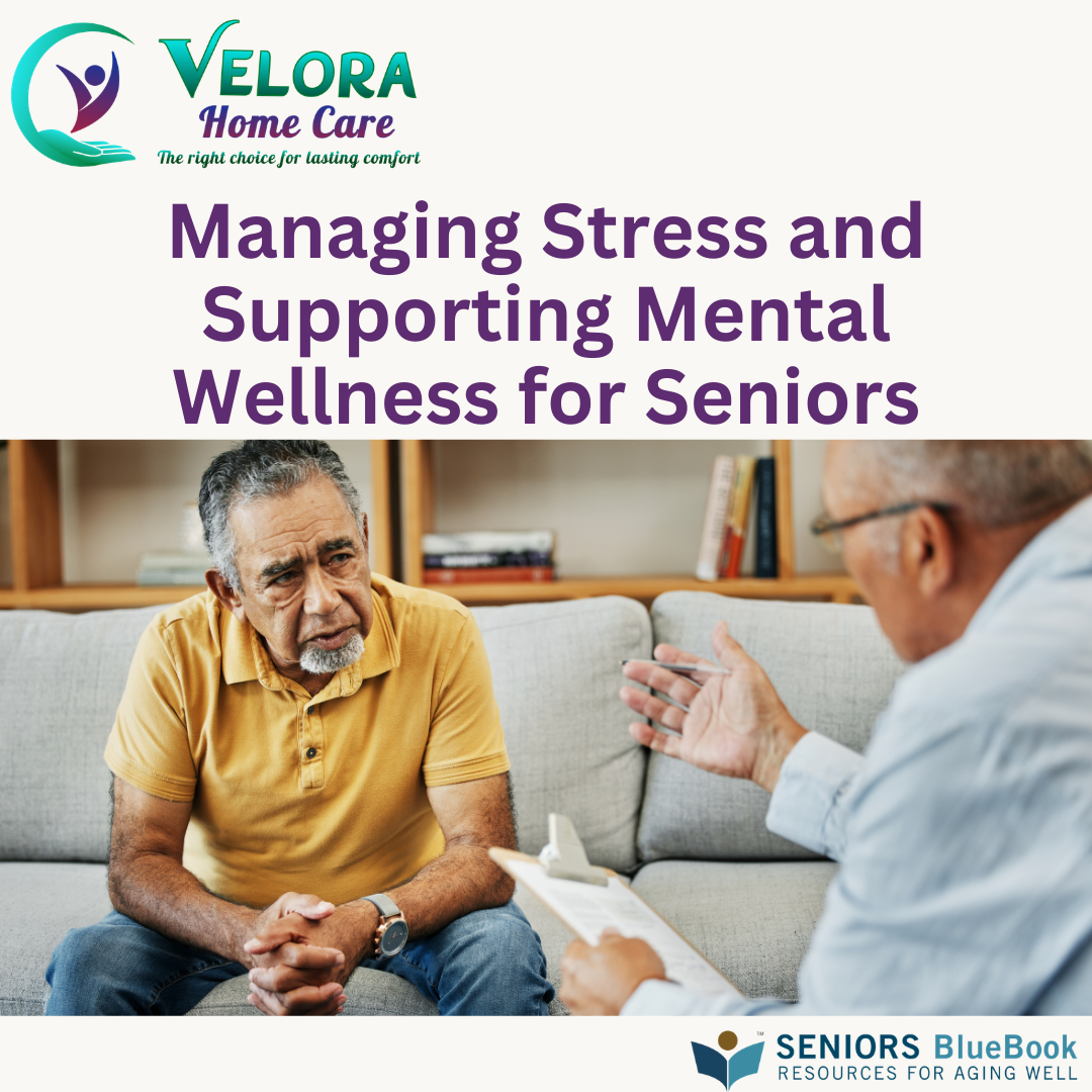 Managing Stress and Supporting Mental Wellness for Seniors
