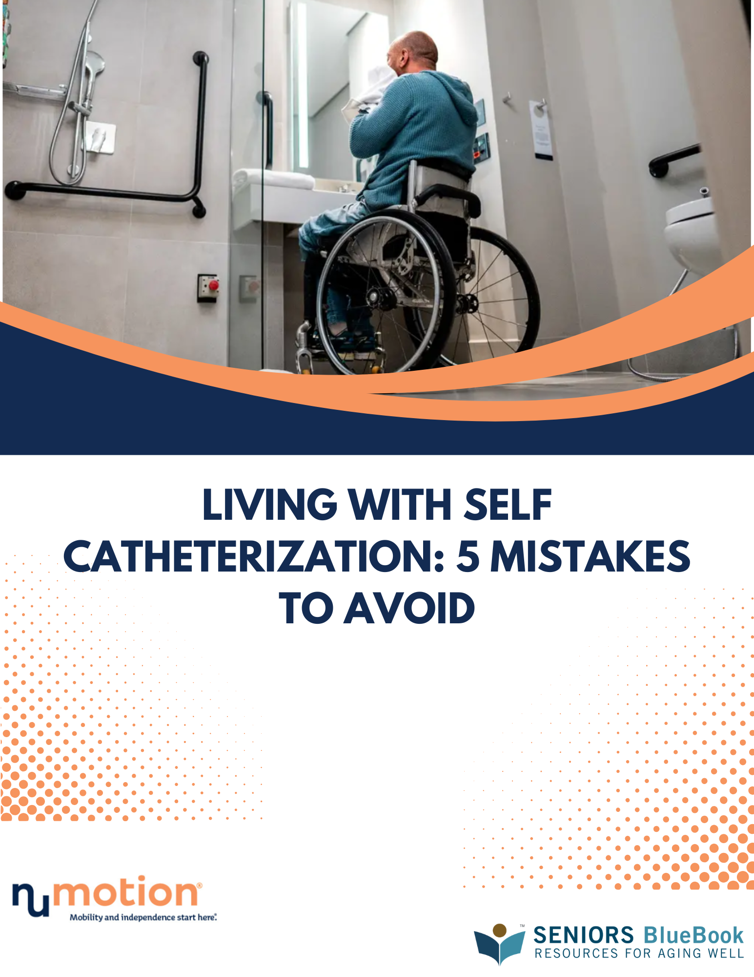 Living With Self Catheterization: 5 Mistakes to Avoid