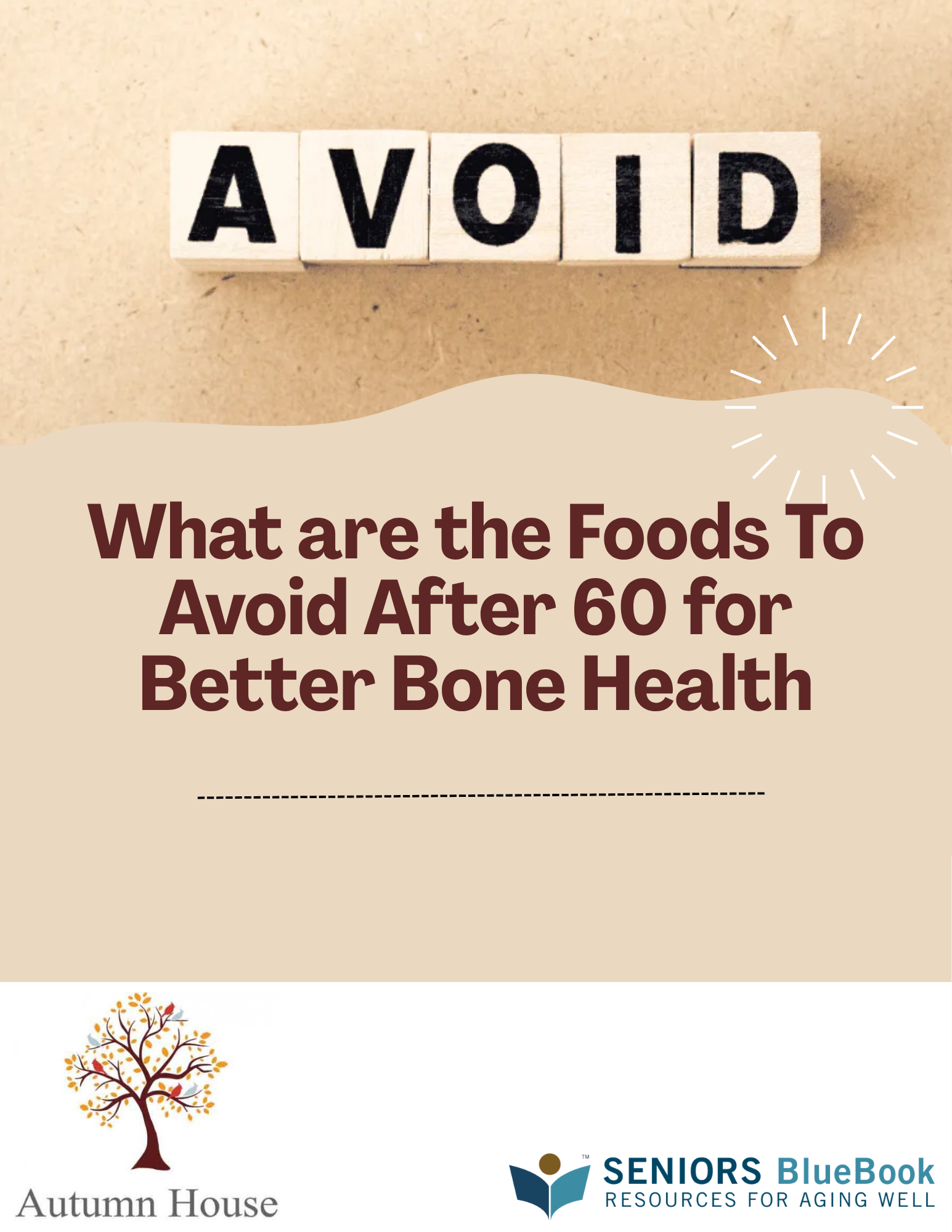 What are the Foods To Avoid After 60 for Better Bone Health