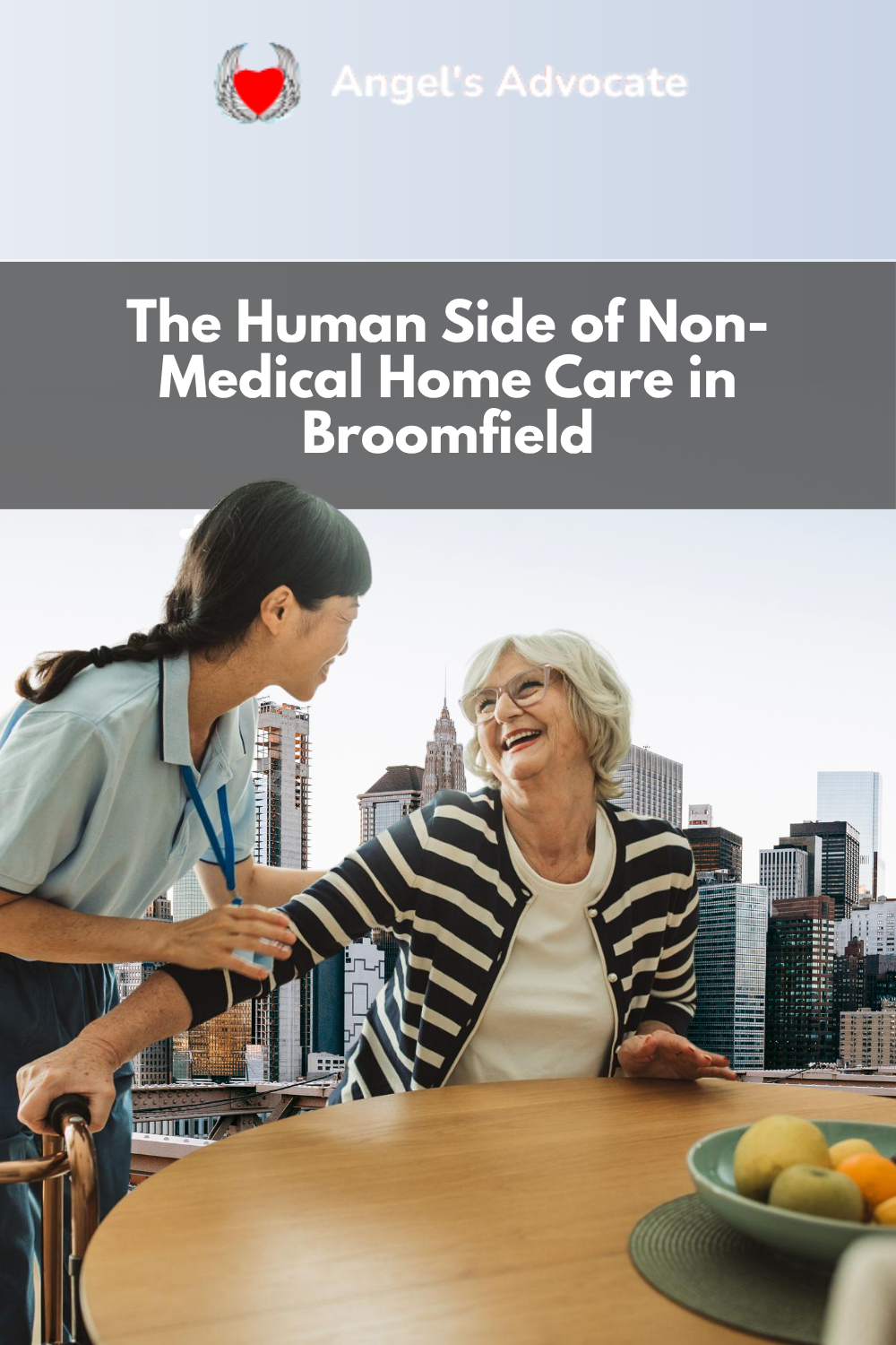 The Human Side of Non-Medical Home Care in Broomfield