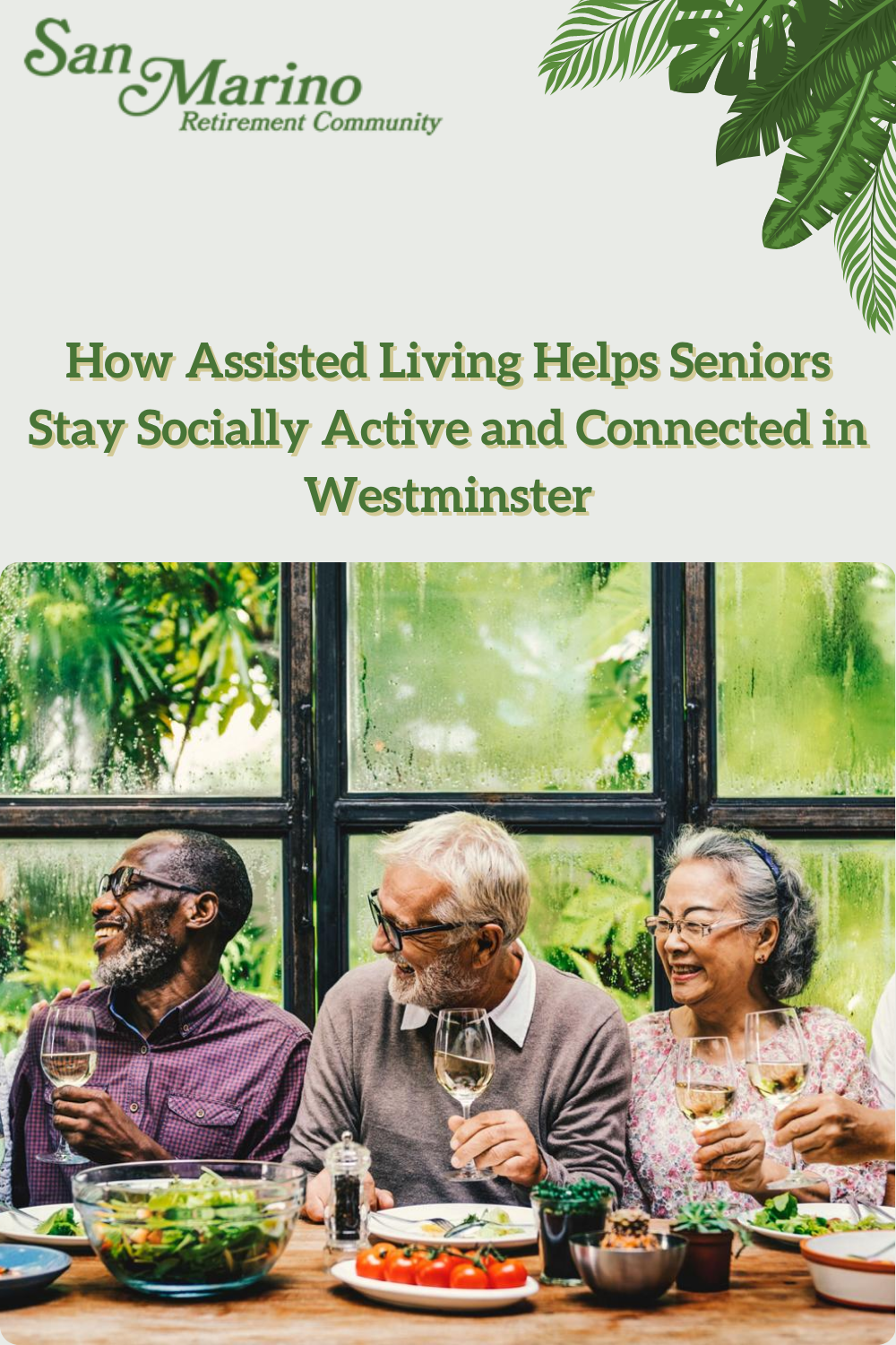 How Assisted Living Helps Seniors Stay Socially Active and Connected i