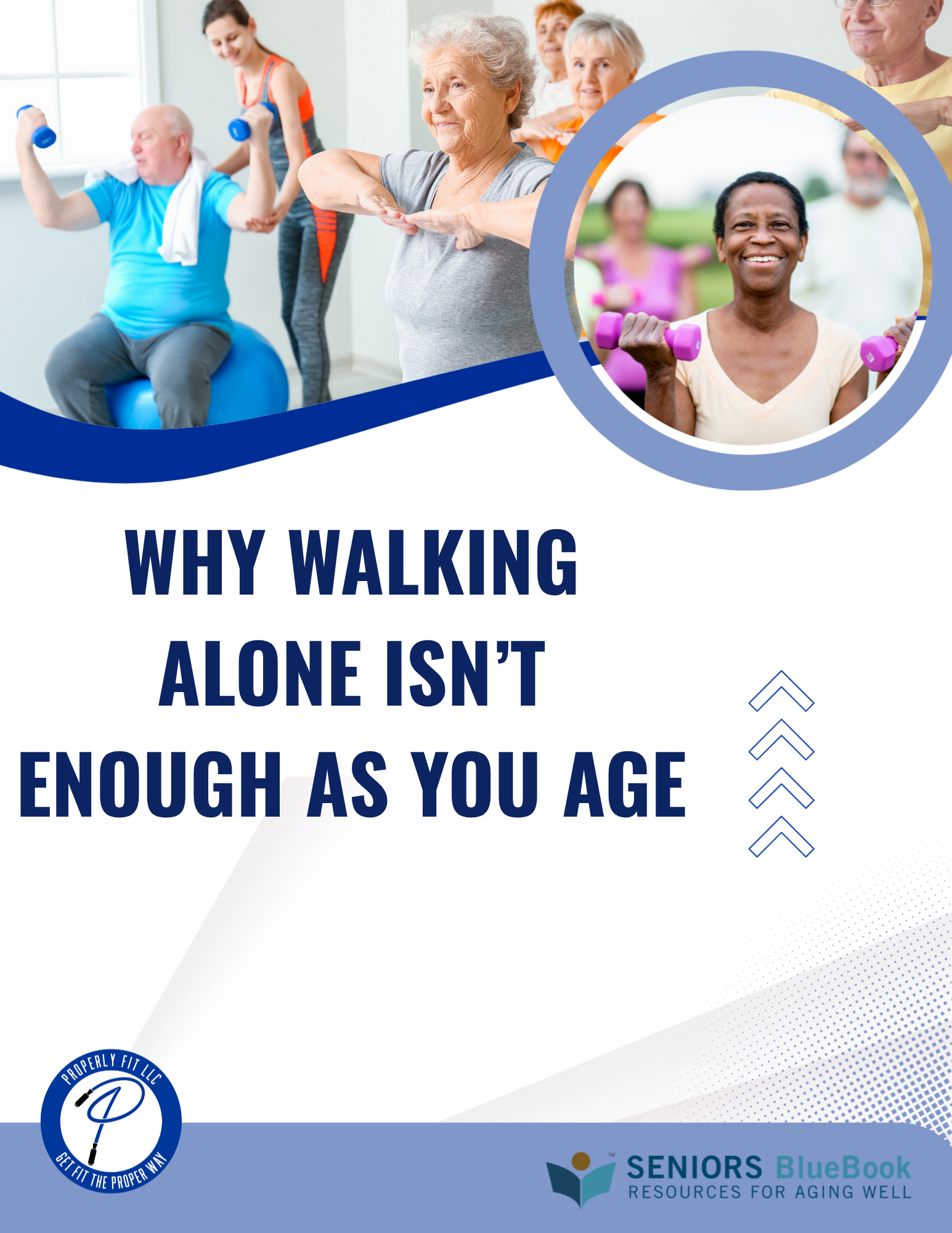 Why Walking Alone Isn’t Enough as You Age