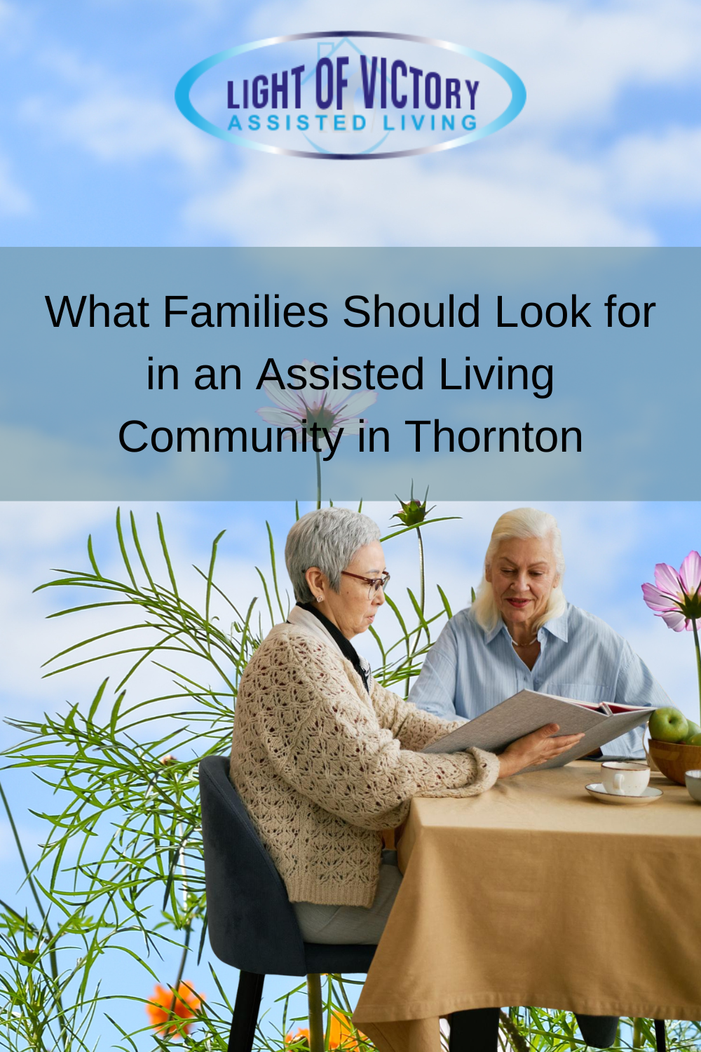 What Families Should Look for in an Assisted Living Community in Thorn