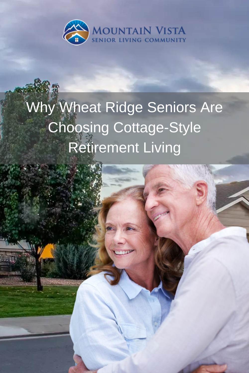 Why Wheat Ridge Seniors Are Choosing Cottage-Style Retirement Living