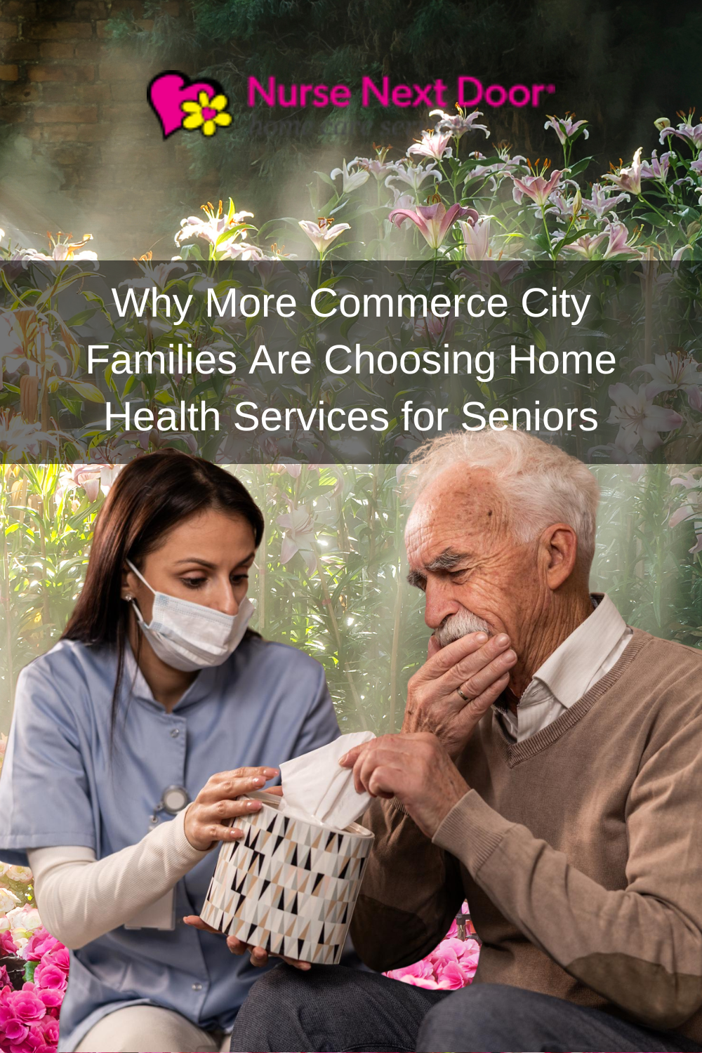 Why More Commerce City Families Are Choosing Home Health Services for