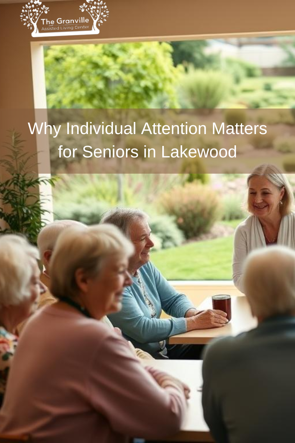Personalized Assisted Living Care: Why Individual Attention Matters fo