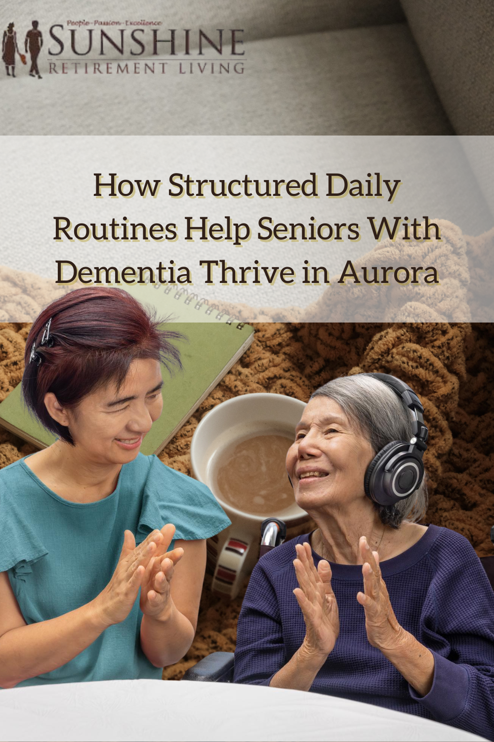 How Structured Daily Routines Help Seniors With Dementia Thrive in Aur