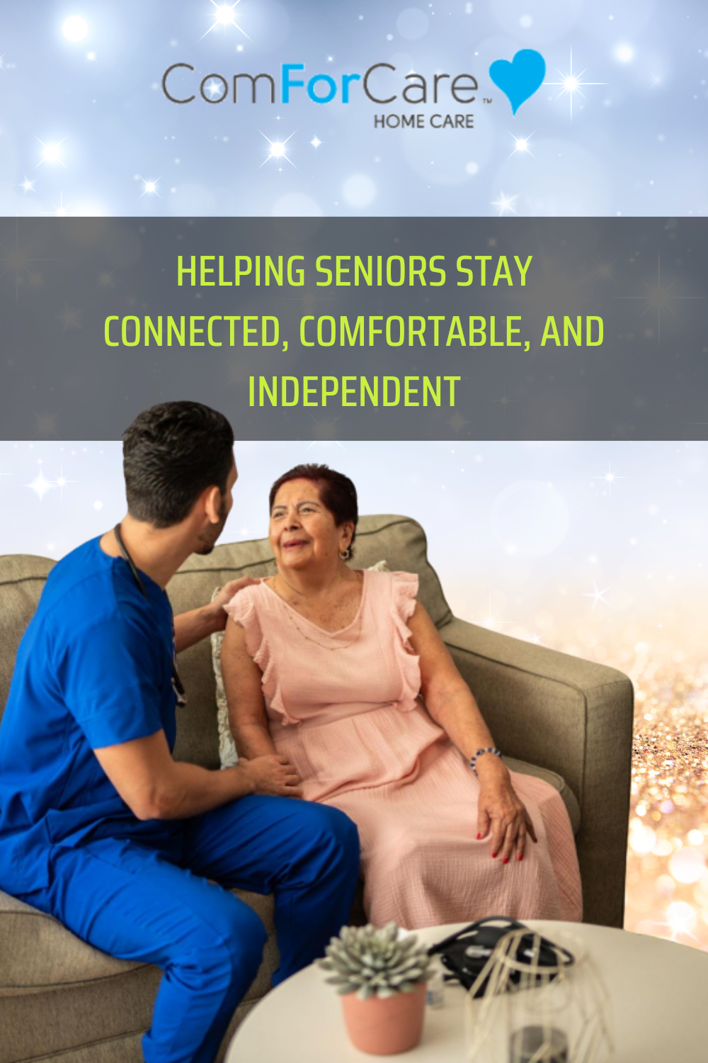 Helping Seniors Stay Connected, Comfortable, and Independent