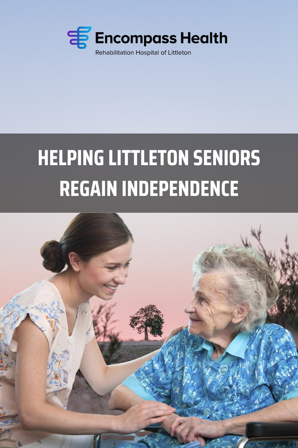 Helping Littleton Seniors Regain Independence