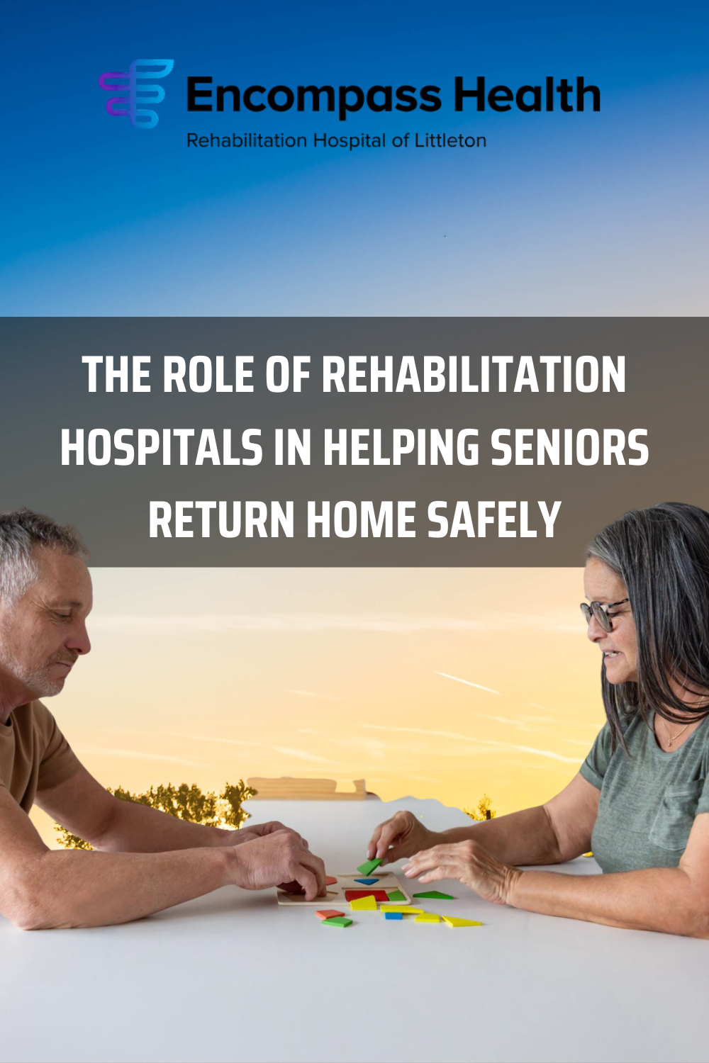 The Role of Rehabilitation Hospitals in Helping Seniors Return Home Sa