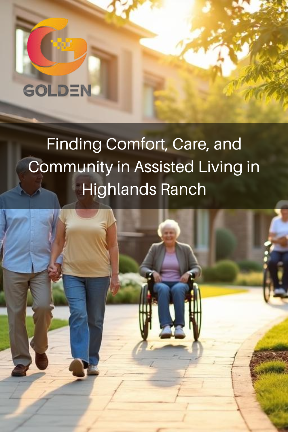 Finding Comfort, Care, and Community in Assisted Living in Highlands R