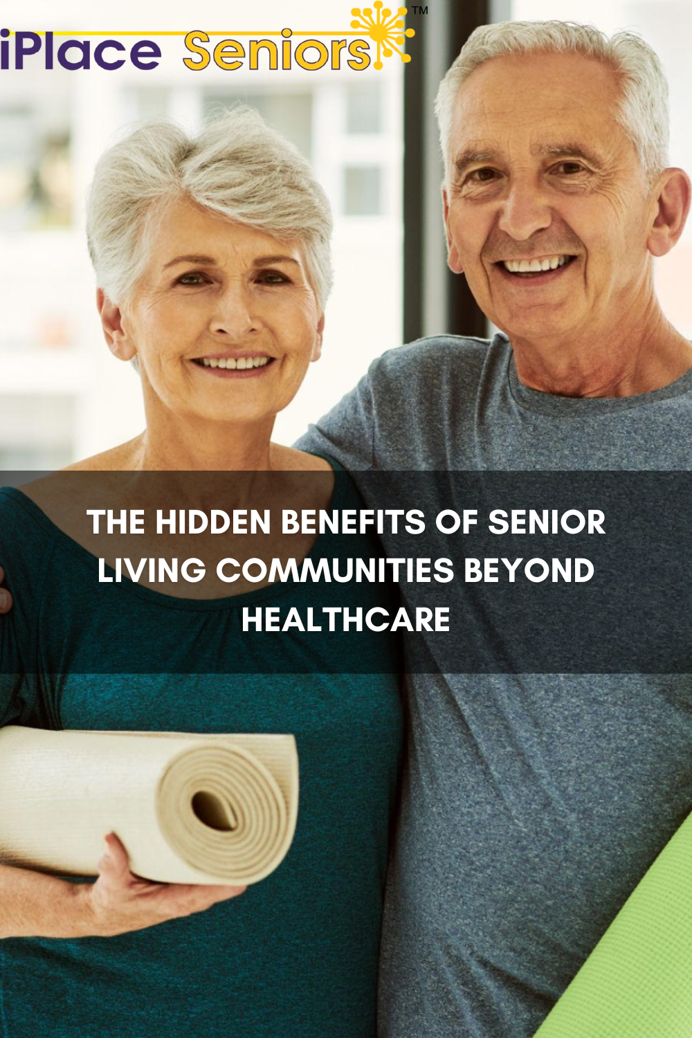 The Hidden Benefits of Senior Living Communities Beyond Healthcare