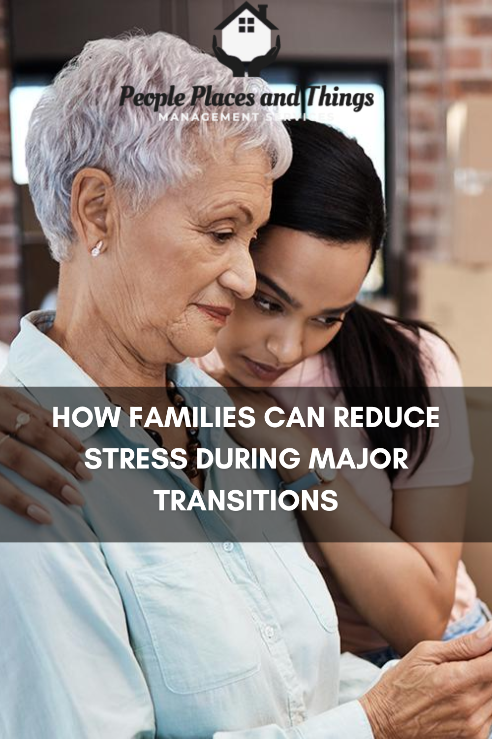 How Families Can Reduce Stress During Major Transitions