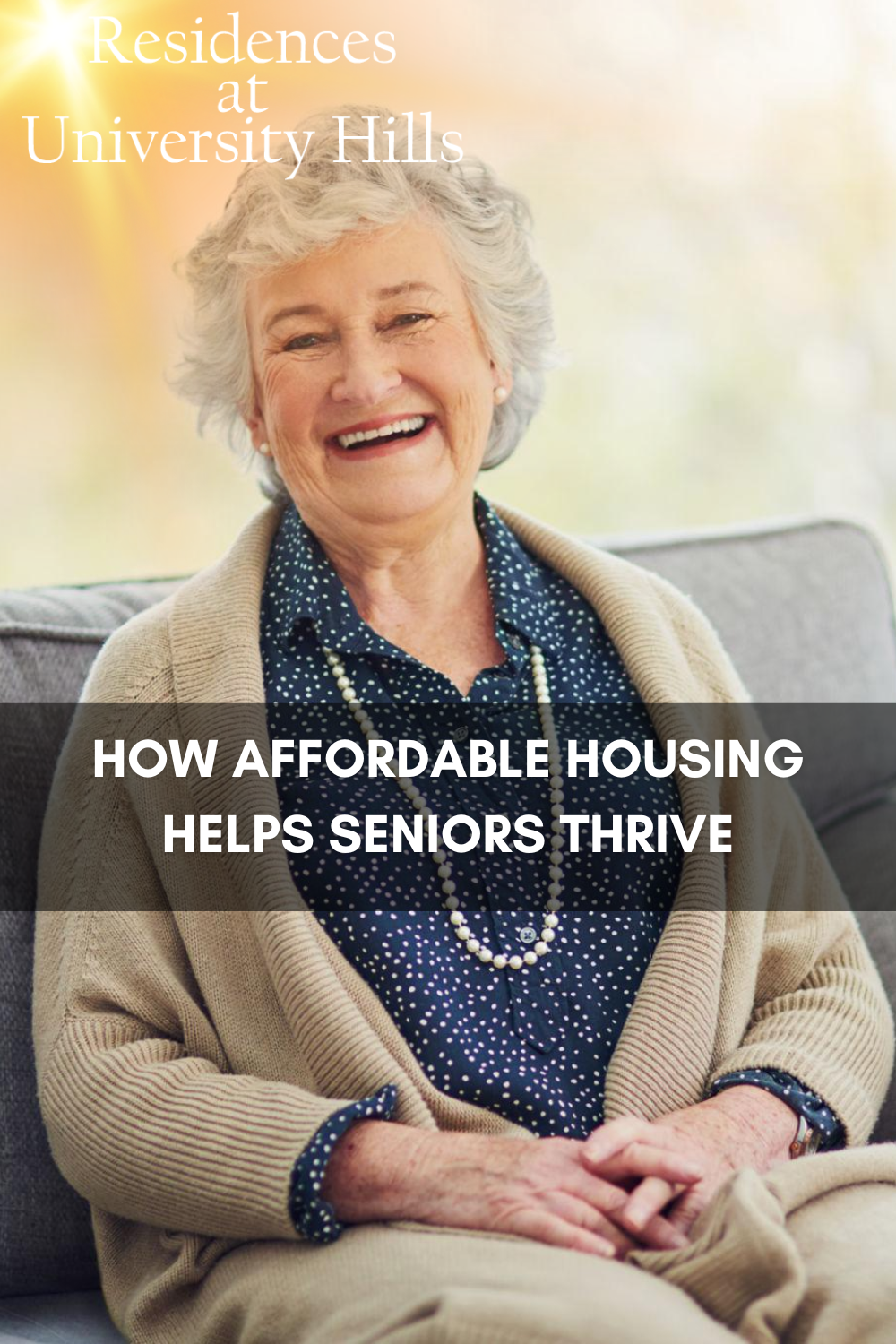 How Affordable Housing Helps Seniors Thrive
