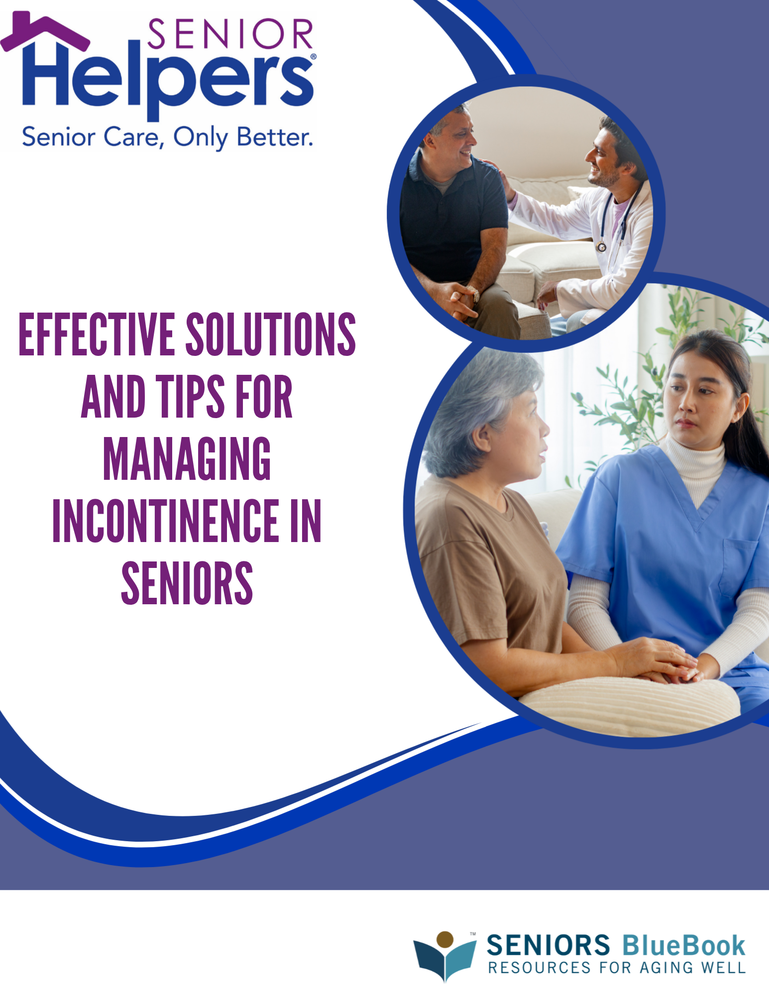 Effective Solutions and Tips for Managing Incontinence in Seniors