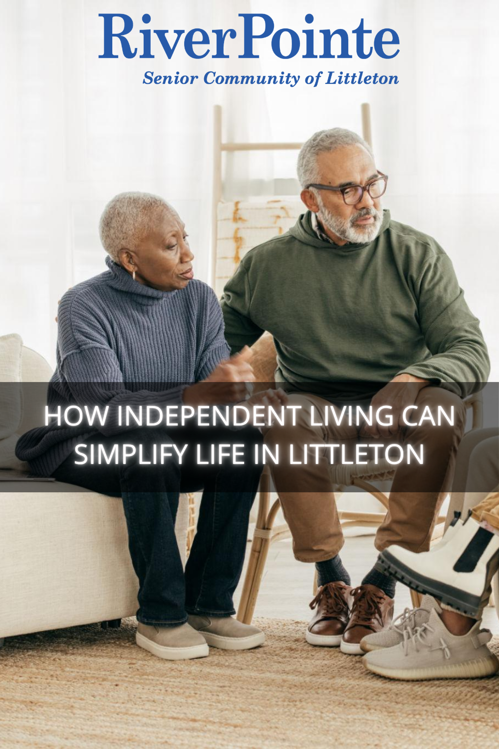 How Independent Living Can Simplify Life in Littleton