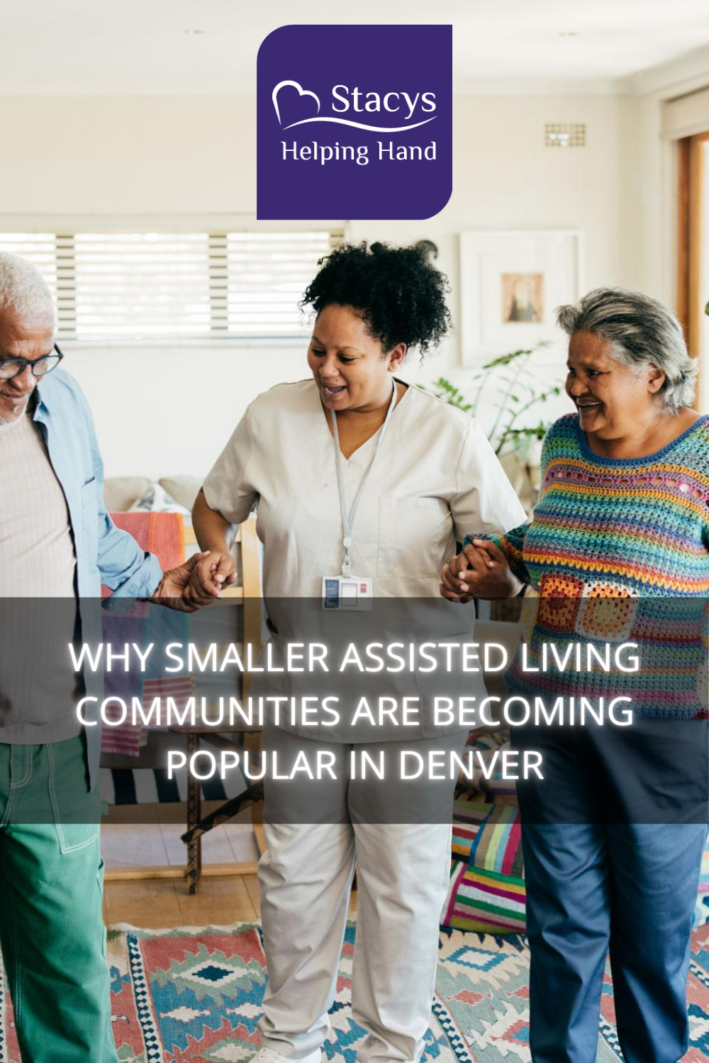Why Smaller Assisted Living Communities Are Becoming Popular in Denver