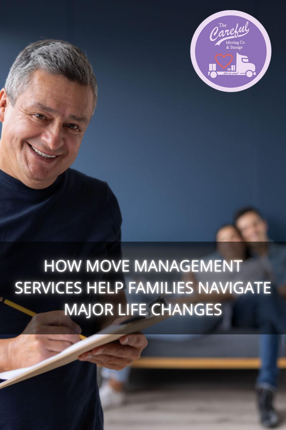 How Move Management Services Help Families Navigate Major Life Changes