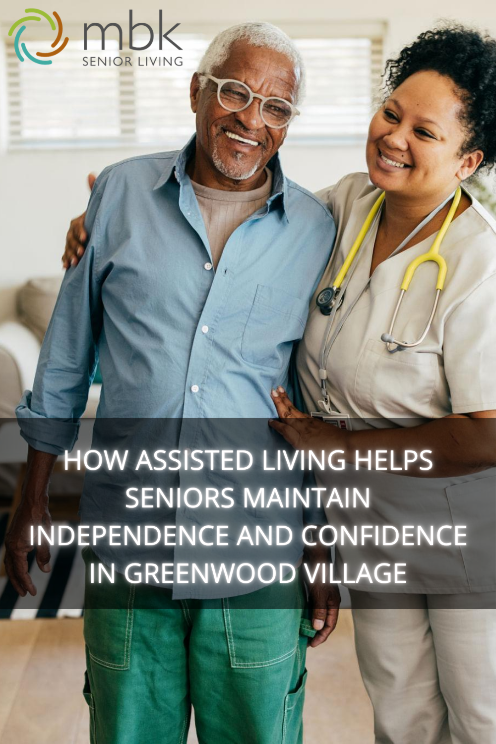 How Assisted Living Helps Seniors Maintain Independence and Confidence