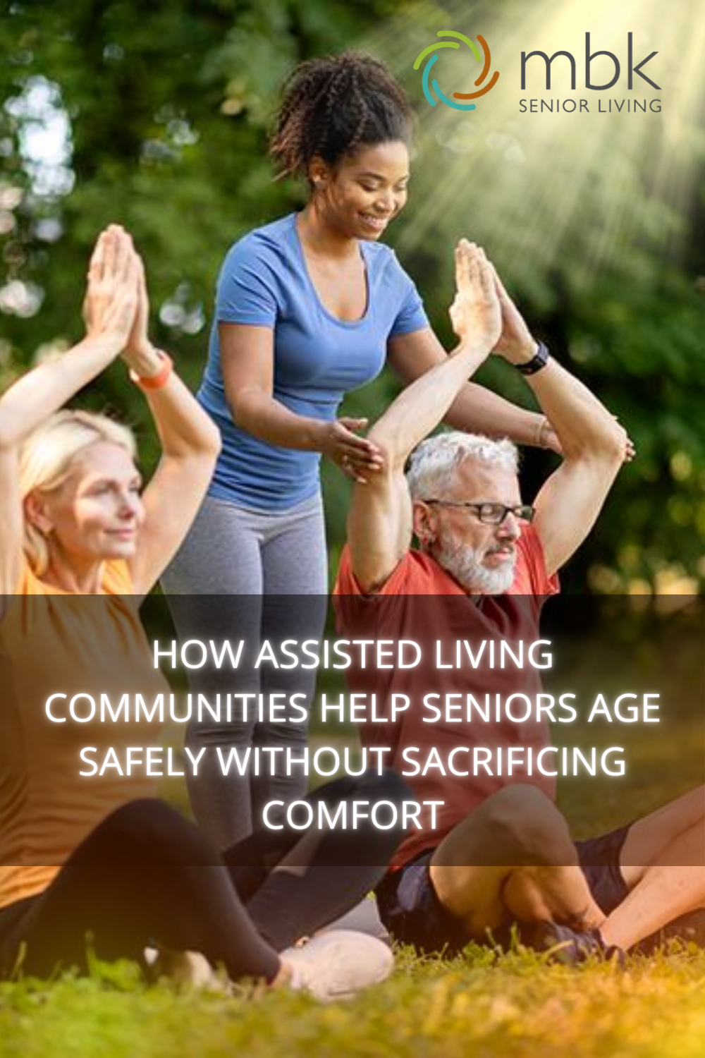 How Assisted Living Communities Help Seniors Age Safely Without Sacrif
