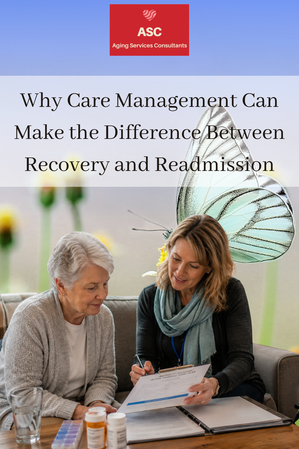 Why Care Management Can Make the Difference Between Recovery and Readm