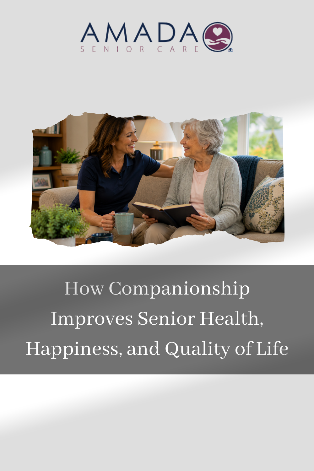 How Companionship Improves Senior Health, Happiness, and Quality of Li
