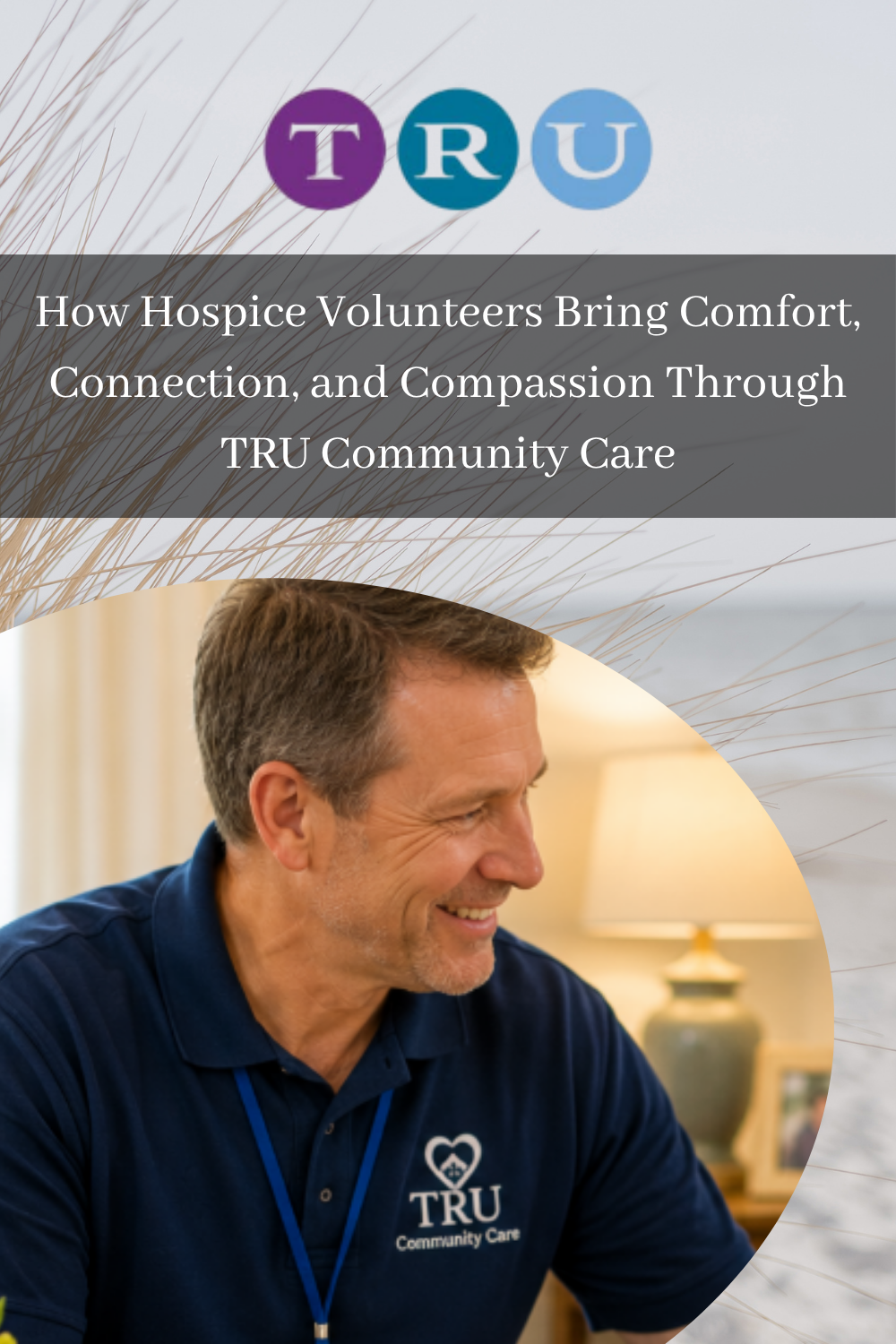 How Hospice Volunteers Bring Comfort, Connection, and Compassion Throu