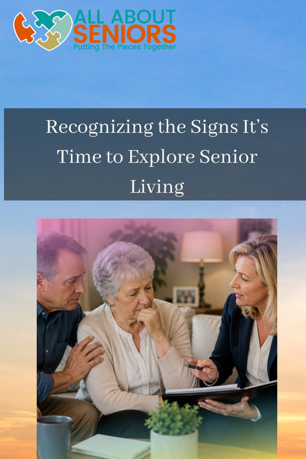 Recognizing the Signs It’s Time to Explore Senior Living